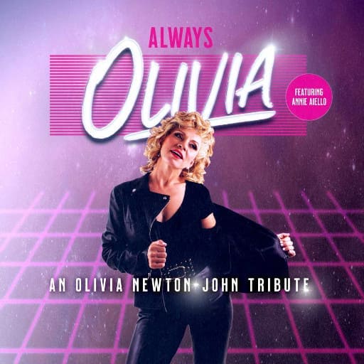 Always Olivia - Tribute to Olivia Newton John Montreal Tickets