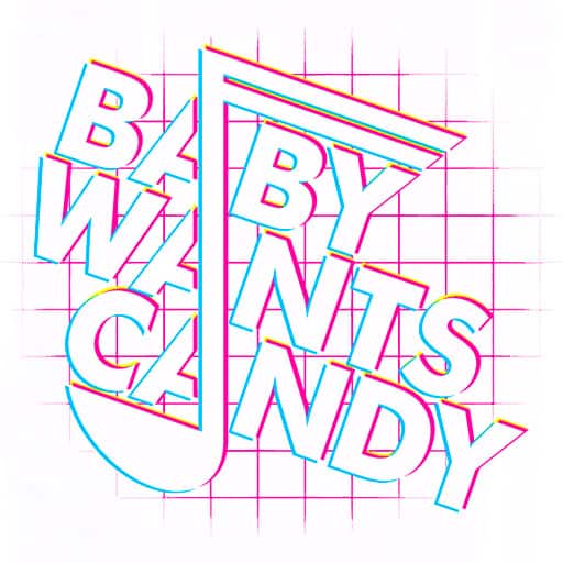 Baby Wants Candy Tickets