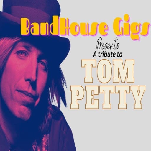 Bandhouse Gigs - A Tribute To Tom Petty Montreal Tickets