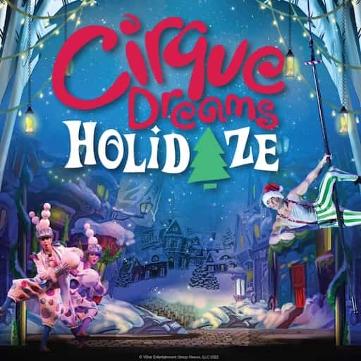Cirque Dreams Celebrations Tickets