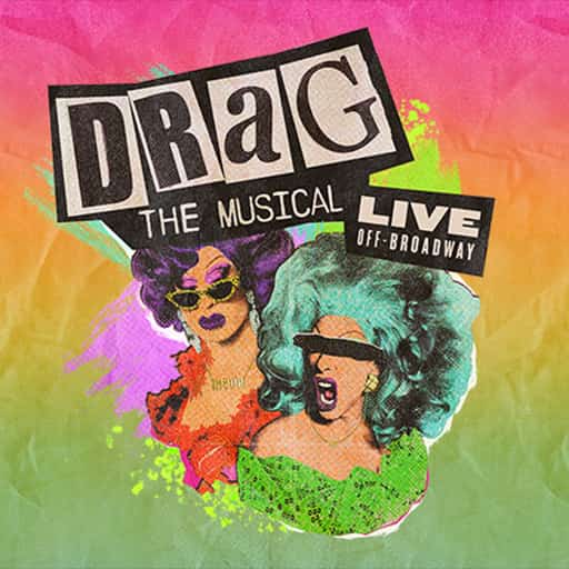 Drag - The Musical in Montreal