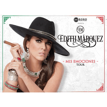 Edith Marquez Montreal Tickets