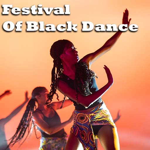 Festival Of Black Dance Tickets