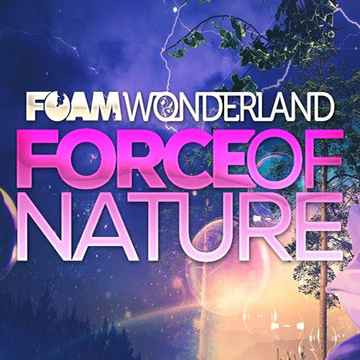 Foam Wonderland Montreal Tickets