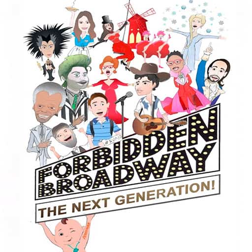 Forbidden Broadway: The Next Generation Tickets