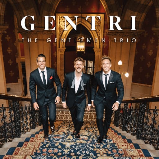 Gentri - The Gentlemen Trio Montreal Concert Tickets