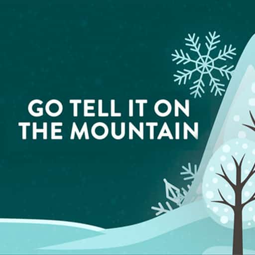 Go Tell It On The Mountain in Montreal