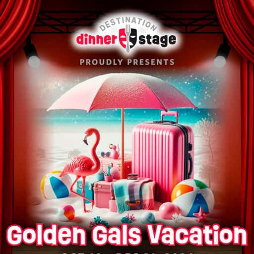 Golden Gals Vacation Tickets