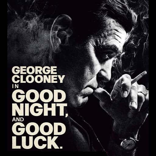 Good Night, and Good Luck Tickets