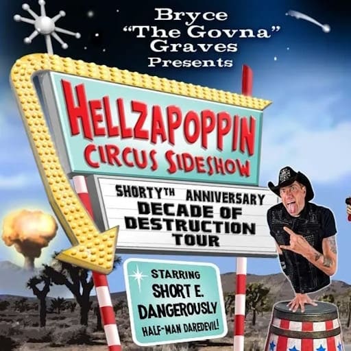 Hellzapoppin Circus Sideshow Montreal Concert Tickets