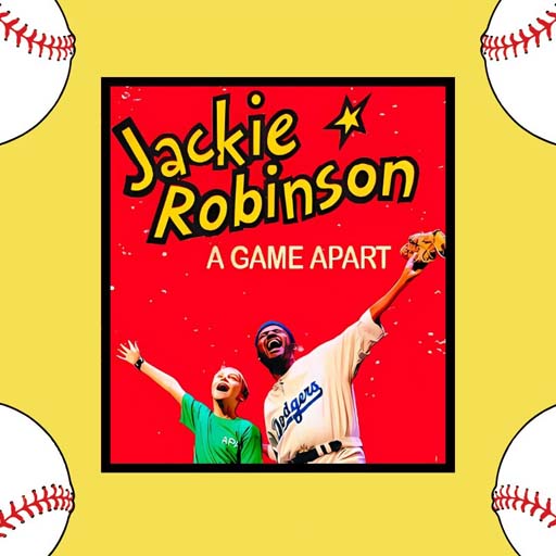 Jackie Robinson: A Game Apart Tickets