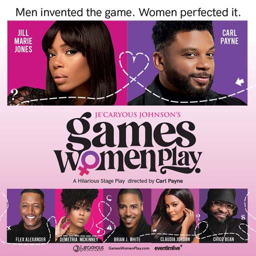 Je'Caryous Johnson's Games Women Play Montreal Tickets