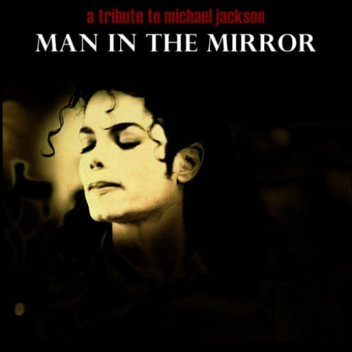 Man in the Mirror - Michael Jackson Tribute Montreal Concert Tickets