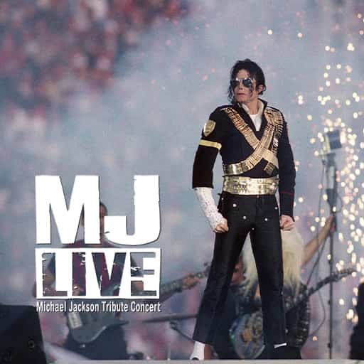 MJ Live - Michael Jackson Tribute Montreal Tickets