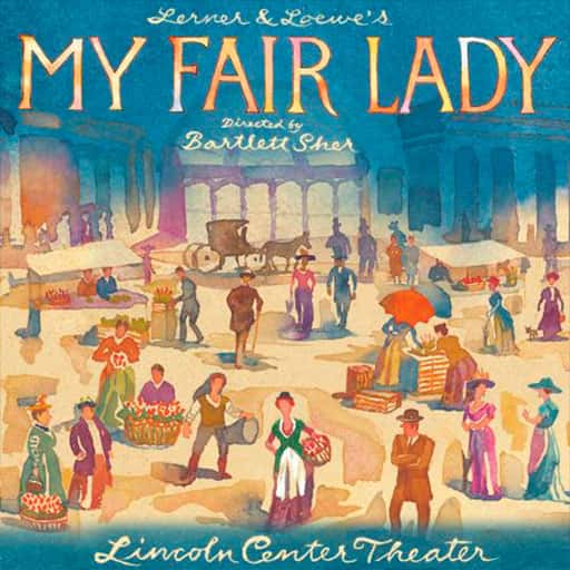 My Fair Lady Tickets
