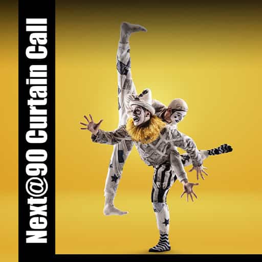 Next@90 Curtain Call Tickets