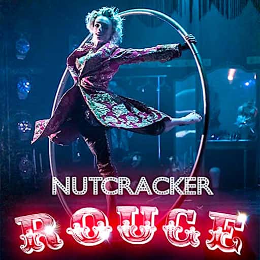 Nutcracker Rouge Tickets