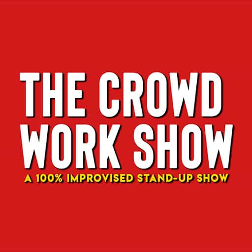 On The Spot - A Crowd Work Show in Montreal