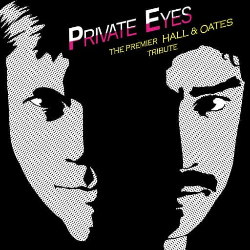 Private Eyes - Premier Hall and Oates Tribute Montreal Tickets