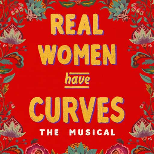 Real Women Have Curves Montreal Tickets