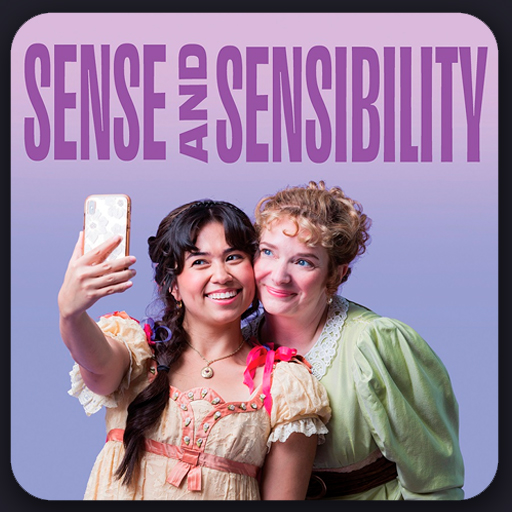 Sense and Sensibility Tickets