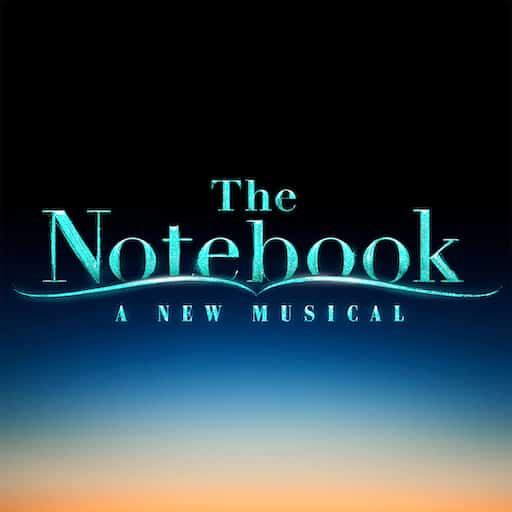 The Notebook - A New Musical Tickets