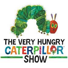 The Very Hungry Caterpillar Show Tickets