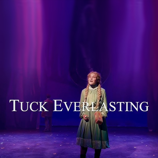 Tuck Everlasting Tickets