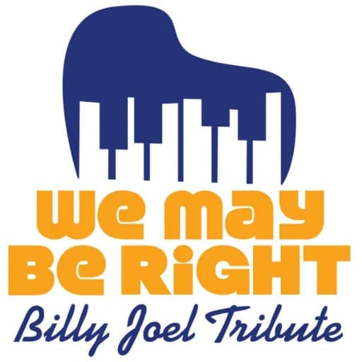 We May Be Right - Billy Joel Tribute Montreal Tickets